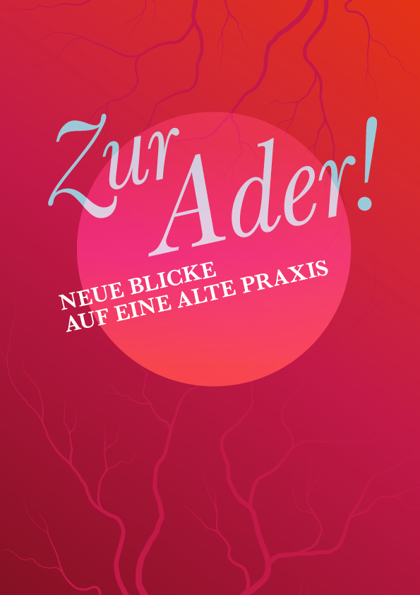 Titelmotiv der Ausstellung "zur Ader!"